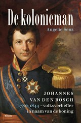 De kolonieman - Angelie Sens - 9789460039027