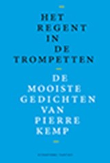 Het regent in de trompetten | Pierre Kemp | 