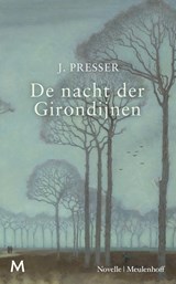 De nacht der Girondijnen - Jacques Presser - 9789460230707