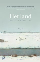 Het land - Aukelien Weverling - 9789460237836
