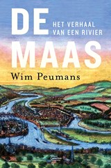 De Maas. Het verhaal van een rivier - Wim Peumans - 9789460417276