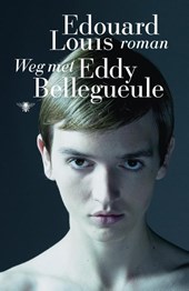 Weg met Eddy Bellegueule