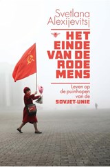 Het einde van de rode mens - Svetlana Alexijevitsj - 9789460423727