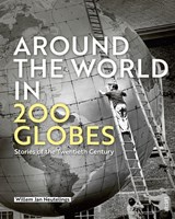 Around the World in 200 Globes - Willem Jan Neutelings - 9789460583674