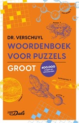 Van Dale Woordenboek voor puzzels - Groot - H.J. Verschuyl - 9789460775758