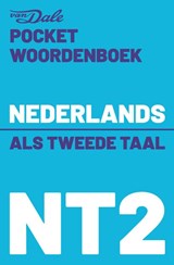 Van Dale Pocketwoordenboek Nederlands als tweede taal (NT2) -  - 9789460776700
