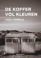 De koffer vol kleuren - Hans J. Russelle - 9789460796401
