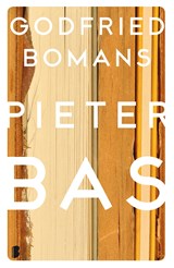 Pieter Bas - Godfried Bomans - 9789460928406