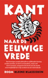 Naar de eeuwige vrede - Immanuel Kant - 9789461050526