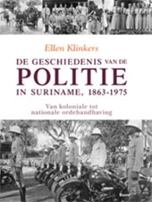 De geschiedenis van de politie in Suriname, 1863-1975