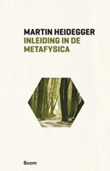 Inleiding in de metafysica - Martin Heidegger - 9789461059406