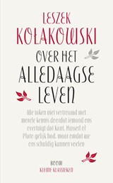 Over het alledaagse leven - Leszek Kolakowski - 9789461059536
