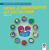Ontdek je Breinkrachten met Effi en Furon - Elselien van Tol - 9789461183163