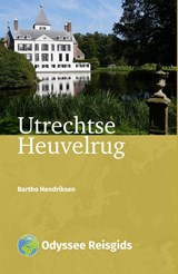 Utrechtse Heuvelrug - Bartho Hendriksen - 9789461231741