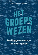 Het groepswezen - Bart van der Velpen - 9789461266040