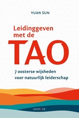 Leidinggeven met de tao - Yuan Sun - 9789461266620