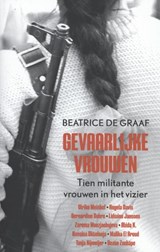 Gevaarlijke vrouwen | Beatrice de Graaf | 
