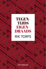 Tegentijds eigendraads - Rik Torfs - 9789461315915
