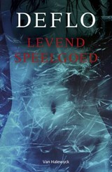Levend speelgoed - Luc Deflo - 9789461318961