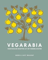 Vegarabia - Greg Malouf ; Lucy Malouf - 9789461431240