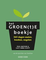 Het GROEN(t)E boekje - Matson, Paul& Scott, Lucy Anna - 9789461431677