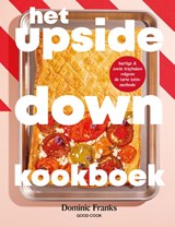 Het Upside Down-kookboek - Dominic Franks - 9789461433527