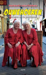 Ouwehoeren - Louise Fokkens ; Martine Fokkens - 9789461535528