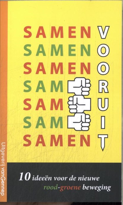 Samen Vooruit, Hannah Schouten&, Ilja van Seters& Floris Burgers en anderen. - Paperback - 9789461646484