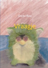 Vraagje - Darki Boe - 9789461936714