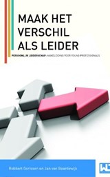 Maak het verschil als leider - Robbert Gorissen ; Jan van Baardewijk - 9789461939692