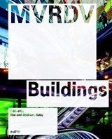 MVRDV buildings - Ilke Ruby ; Andreas Ruby - 9789462082427