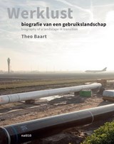 Werklust - Theo Baart - 9789462082441