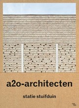 Statie Stuifduin - Lisa de Visscher ; Jan de Zutter ; Architecten - 9789462084957