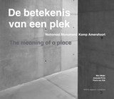 De betekenis van een plek - Jacques Prins ; Max Meijer ; Floris van Dijk - 9789462085954