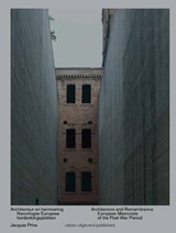 Architectuur en herinnering/Architecture and Remembrance - Jacques Prins ; Max Meijer - 9789462085961