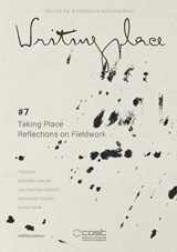 Writingplace journal for Architecture and Literature #7 - Klaske Havik - 9789462087705