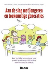 Aan de slag met jongeren en toekomstige generaties - Dajo de Prins ; Jurgen Goossens ; Julian Boer ; Hanneke van Eijken - 9789462122406