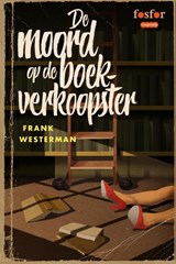 De moord op de boekverkoopster | Frank Westerman | 