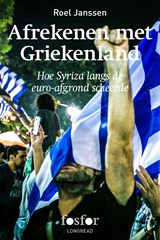Afrekenen met Griekenland - Roel Janssen - 9789462251687