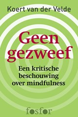 Geen gezweef - Koert van der Velde - 9789462251892
