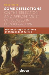 Some Reflections on the Selection and Appointment of Judges in European Law - Kees Sterk - 9789462365292