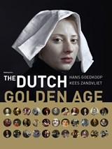 The Dutch Golden Age | Hans Goedkoop ; Kees Zandvliet | 