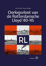 Oorlogsvloot van De Rotterdamsche Lloyd – ’40-’45 - Nico Guns ; Frans Luidinga - 9789462496149