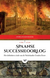 Spaanse Successieoorlog, 1701-1714 - Anne Doedens ; Liek Mulder - 9789462496606