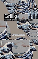 Grillig - Jaap van Ginneken - 9789462499799
