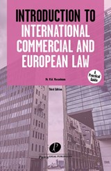 Introduction to International Commercial and European Law - Marco Mosselman - 9789462512559