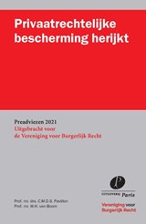 Privaatrechtelijke bescherming herijkt - W.H. van Boom ; C.M.D.S. Pavillon - 9789462512856