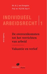 De overeenkomsten tot het verrichten van arbeid - J. van Drongelen ; W.J.P.M. Fase - 9789462513204
