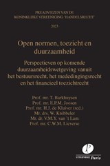 Open normen, toezicht en duurzaamheid - T. Barkhuysen ; E.P.M. Joosen ; W. Knibbeler ; V.M.Y. van ’t Lam ; C.W.M. Lieverse - 9789462513365