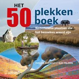 Het 50 plekkenboek - Eveline Eijkhout ; Elio Pelzers - 9789462585805